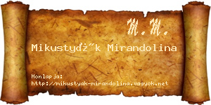 Mikustyák Mirandolina névjegykártya